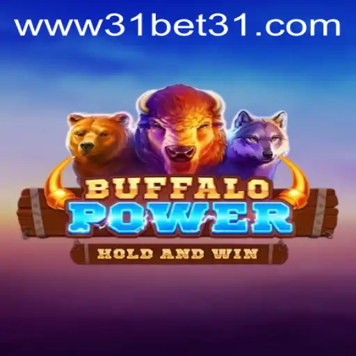 Discover BuffaloPower: Exploring the Exciting World of 31 Bet