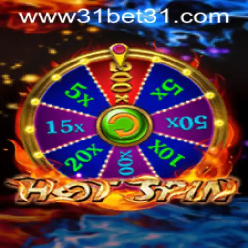 Exploring the Exciting World of HotSpin and the Strategy Behind 31 Bet
